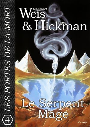 [The Death Gate Cycle 04] • Les Portes De La Mort 4 - Le Serpent Mage